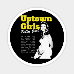 Uptown Girls billy joel vintage Magnet